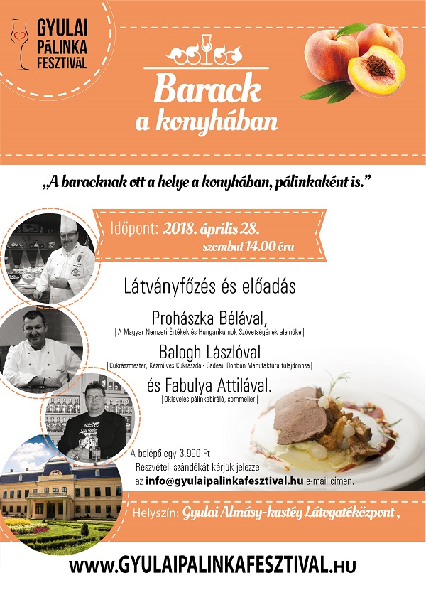 Főszerepben a barack a Gyulai P&aacute;linkafesztiv&aacute;lon